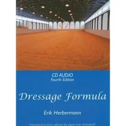 Dressage Formula Audio, Fourth Edition